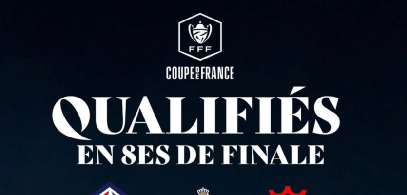 Félicitations aux entraîneurs qualifiés pour les huitièmes de finale de la Coupe de France !