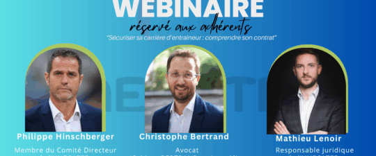 Un rendez-vous exclusif pour nos adhérents de la saison 2025-2026 : premier webinaire juridique de la saison
