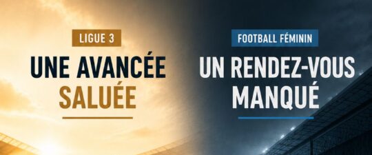 UN RENDEZ-VOUS MANQUÉ POUR LE FOOTBALL PROFESSIONNEL FÉMININ